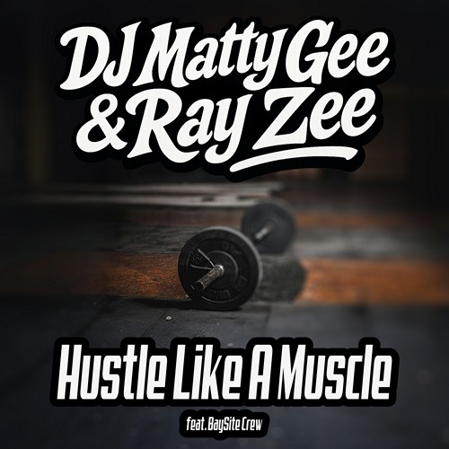 Hustle Like A Muscle Artwork
